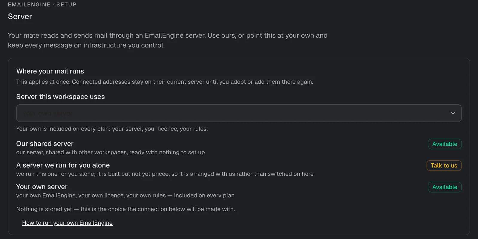 The Server page: Where your mail runs, with the shared server and your own server both available